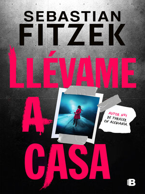 Llévame a casa - ebook